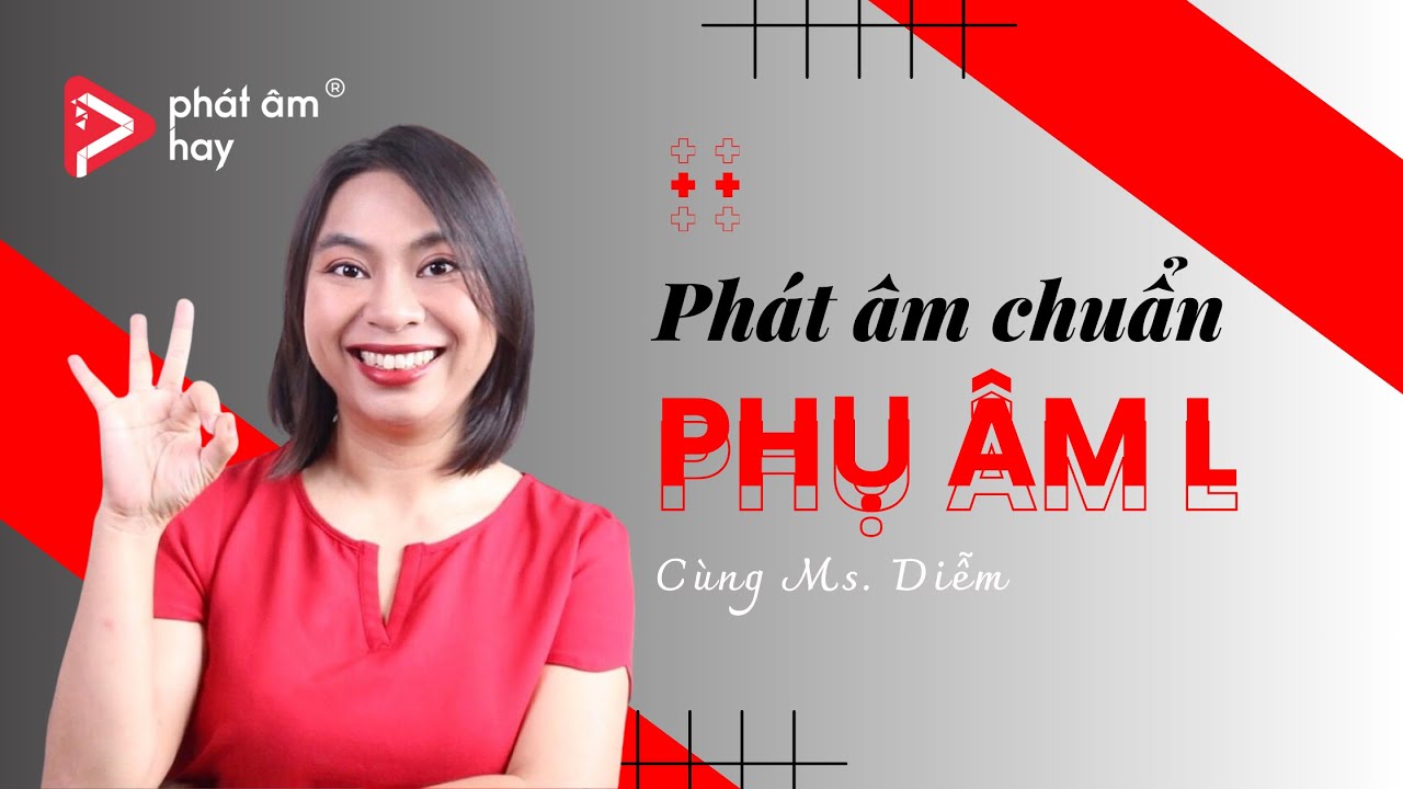 40. Cách Phát Âm Phụ Âm /l/ Trong Tiếng Mỹ | PRONUNCIATION SERIES | Phát Âm Hay