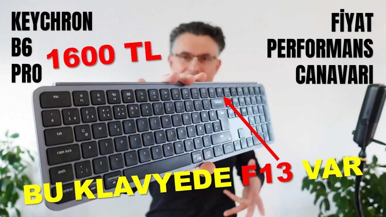 Keychron B6 Pro İle Keychron Dünyasına Giriş - Bu Fiyata Bu  Özellikler Fazla Değil mi?