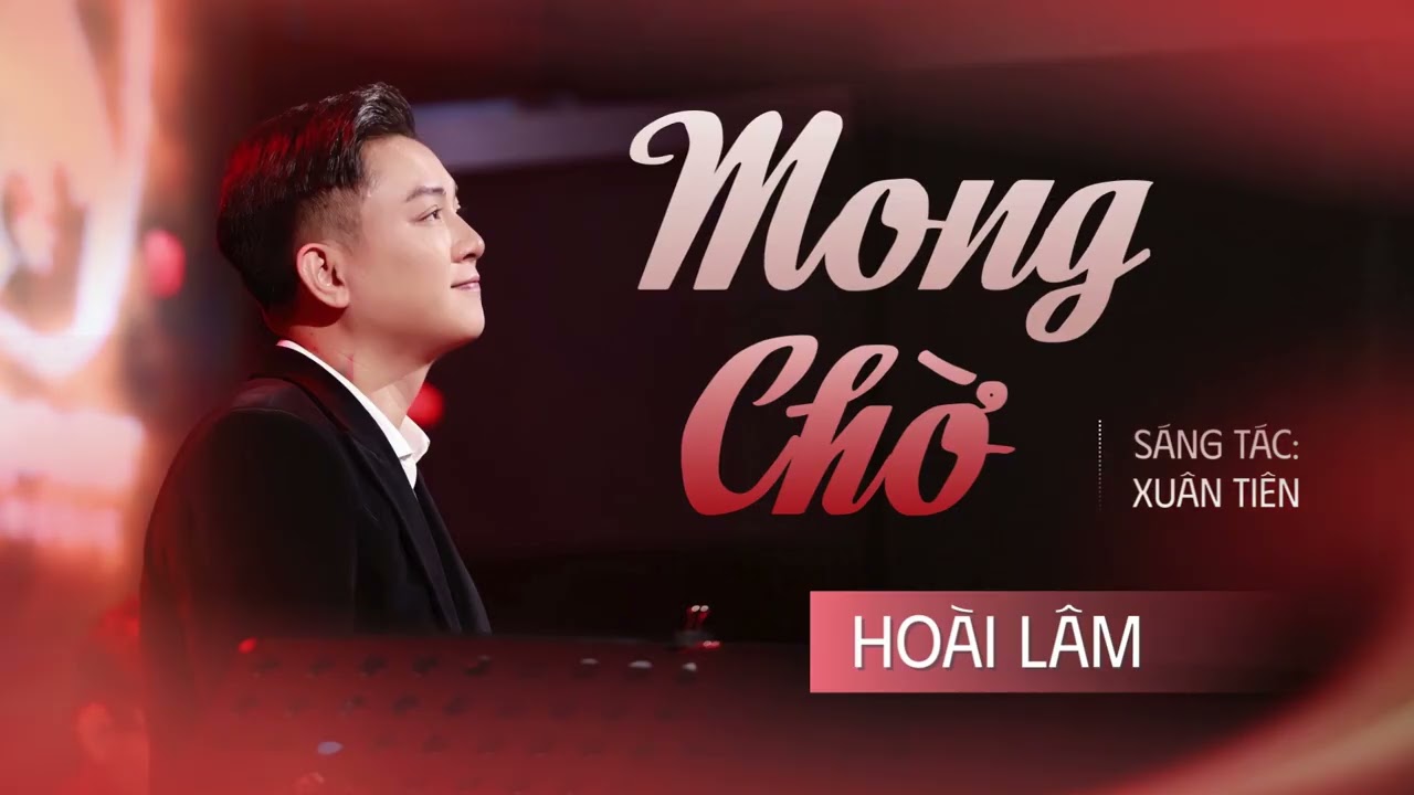MONG CHỜ - HOÀI LÂM [23.02.2026]