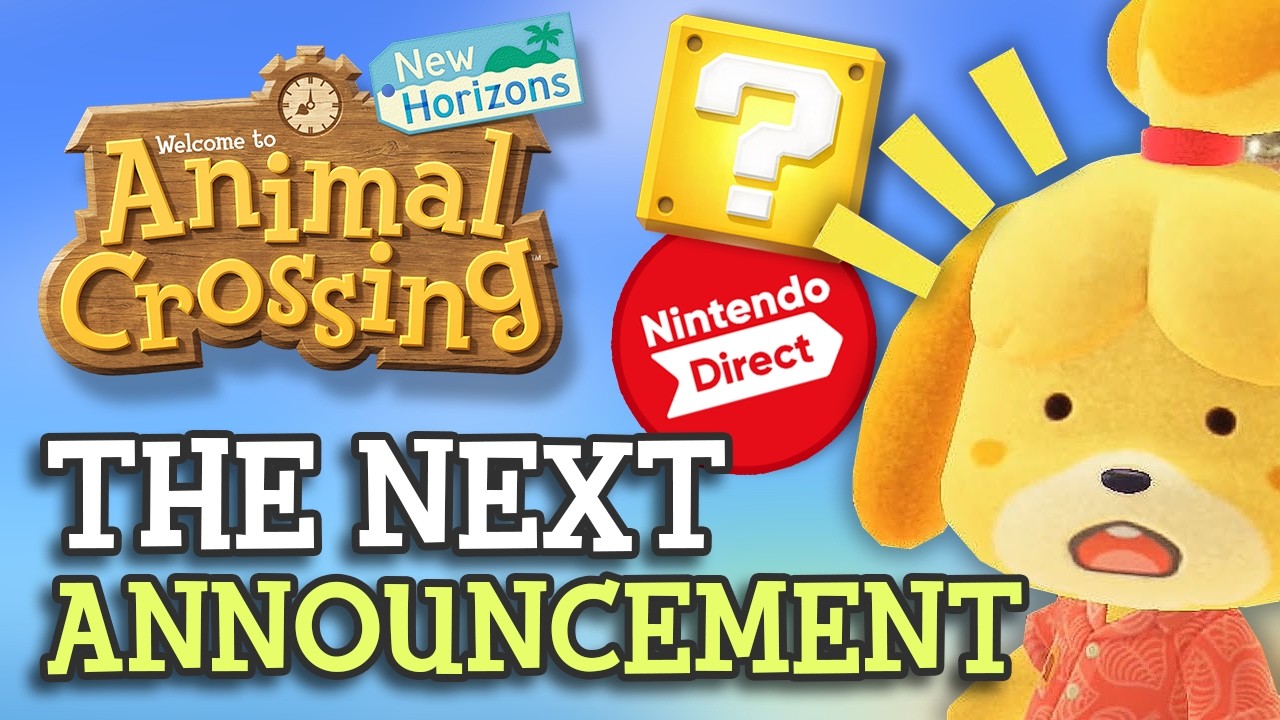 The Next Animal Crossing Announcement...