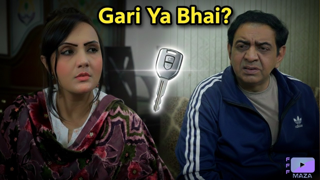 Gari Ya Bhai? | Ghairat Ki Wapsi | Emotional Family Drama 2026