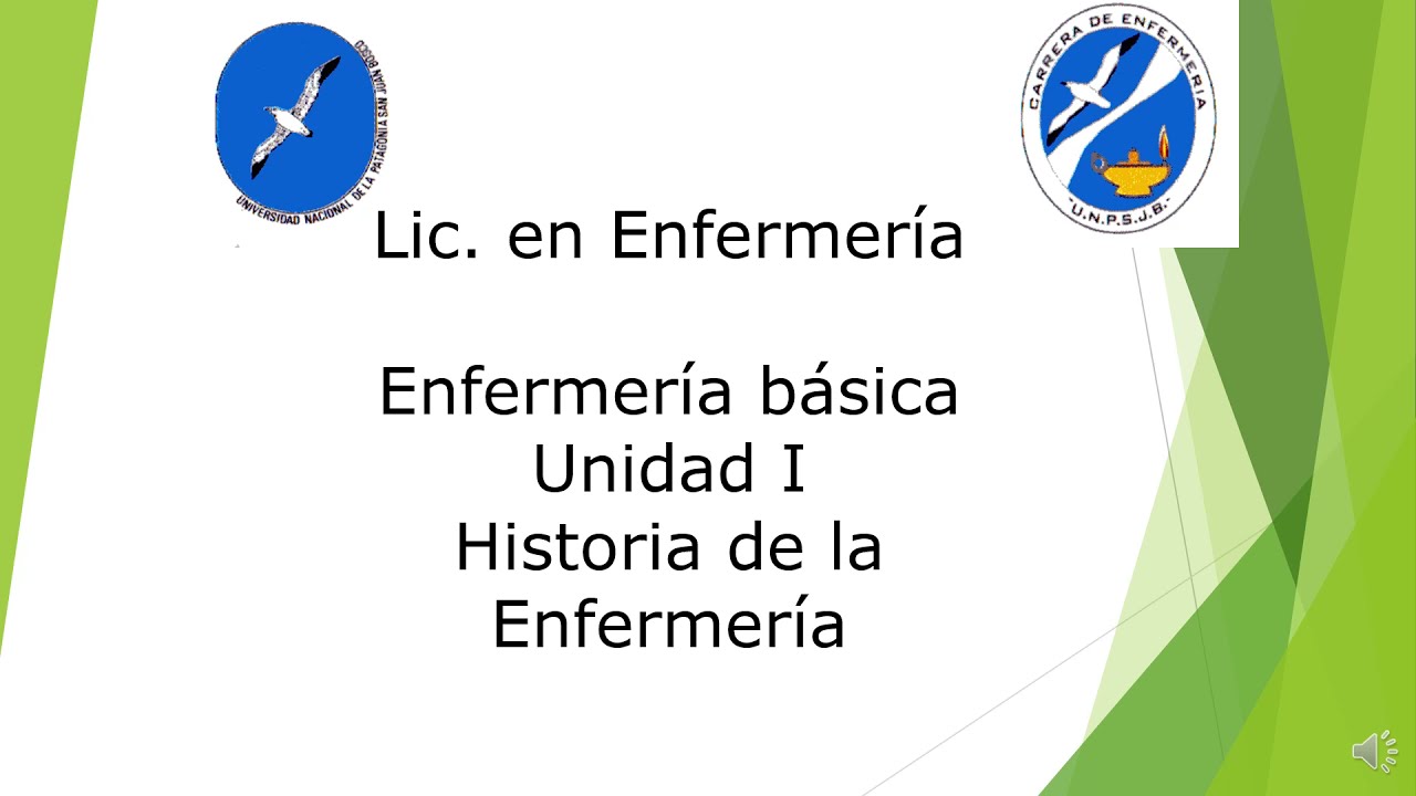 Historia de la Enfermería - Unidad I