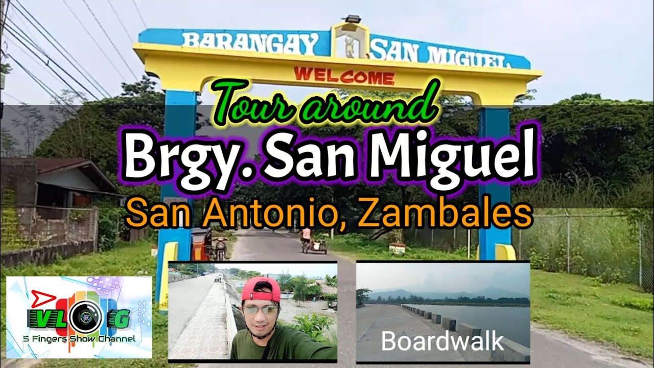 Barangay San Miguel, San Antonio, Zambales || Tour around the Barrio || #Boardwalk