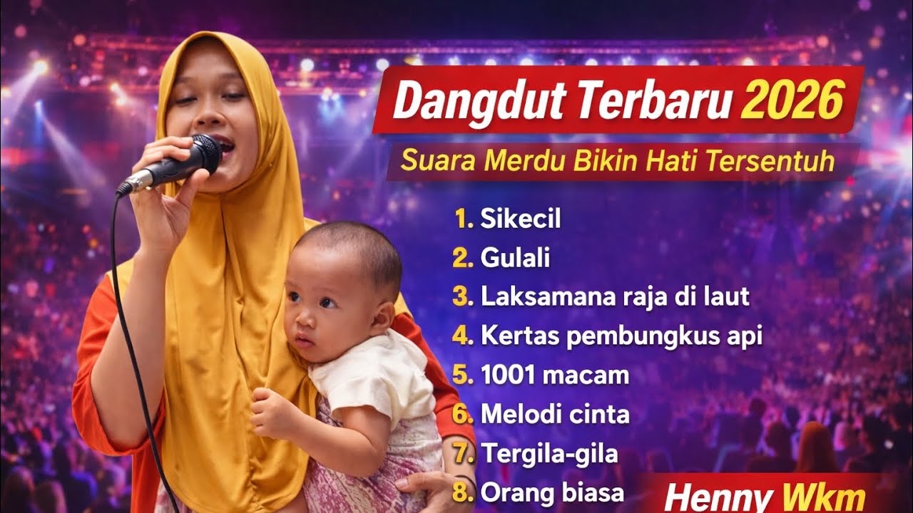 Dangdut Terbaru 2026 | Suara Merdu Henny WKM Bikin Hati Tersentuh