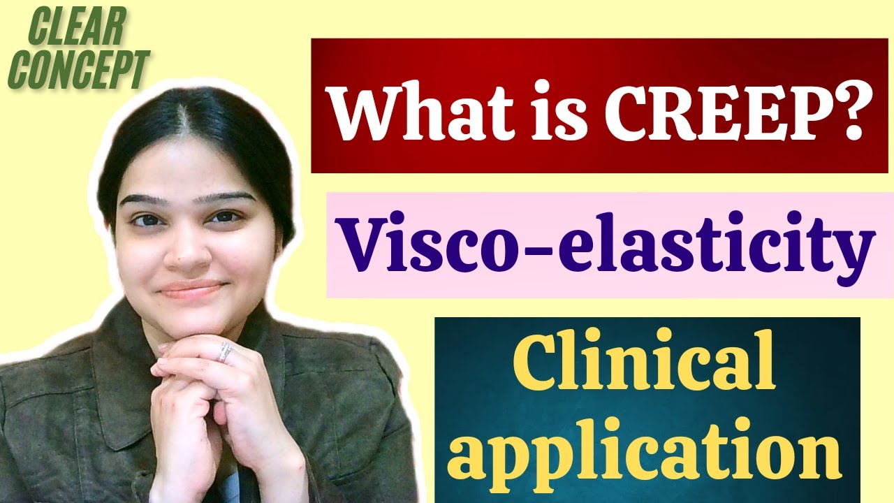 ✅Creep- explanation with example and practical application #physiotherapy