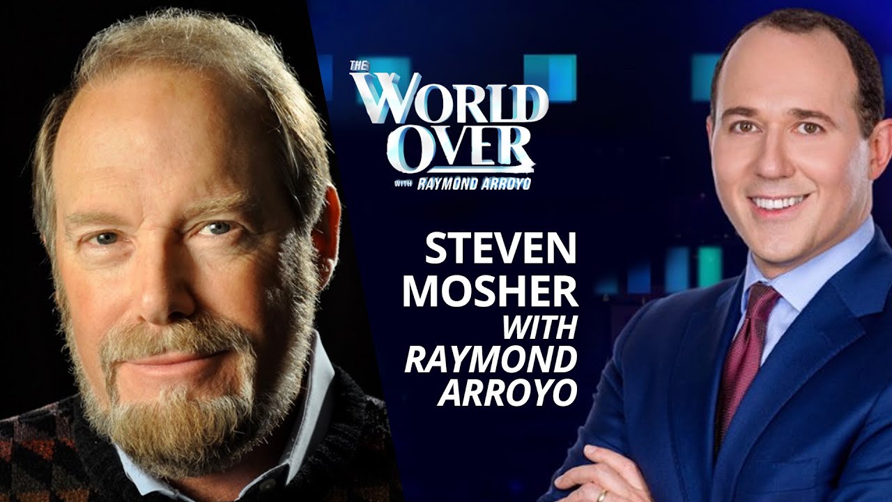 The World Over August 17, 2023 | THE CHINA THREAT: Steven Mosher with Raymond Arroyo