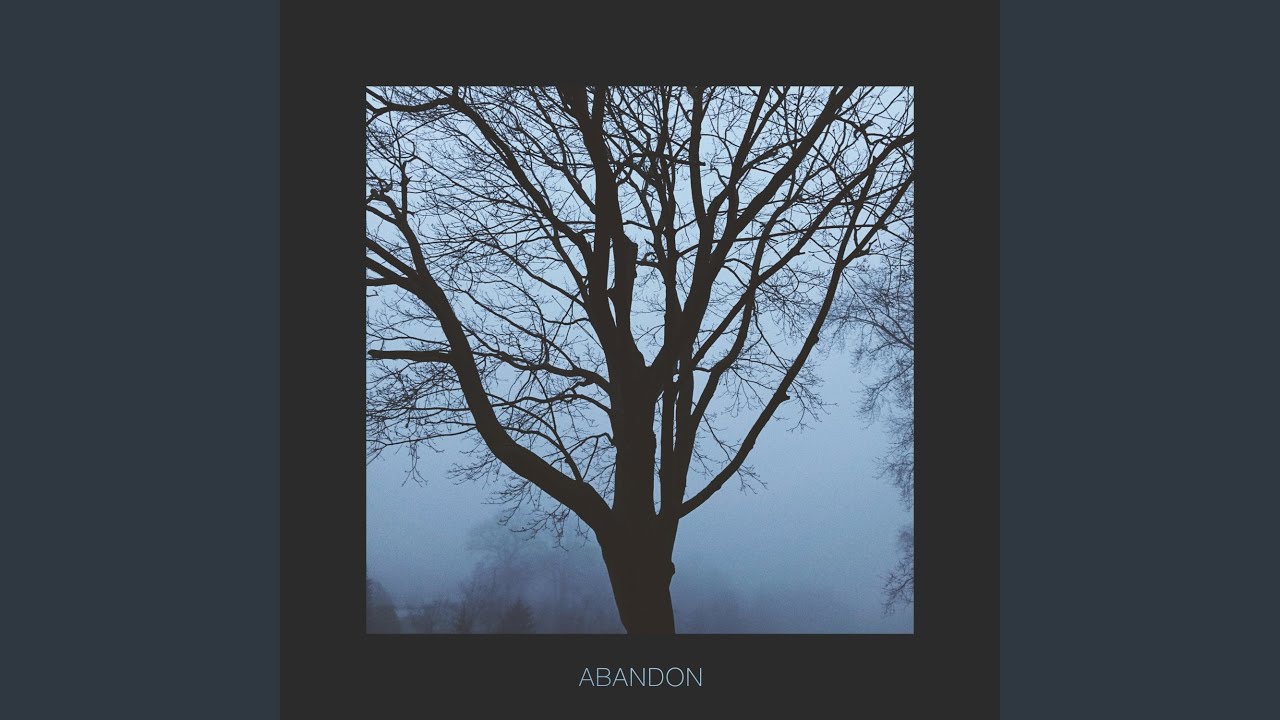 Abandon