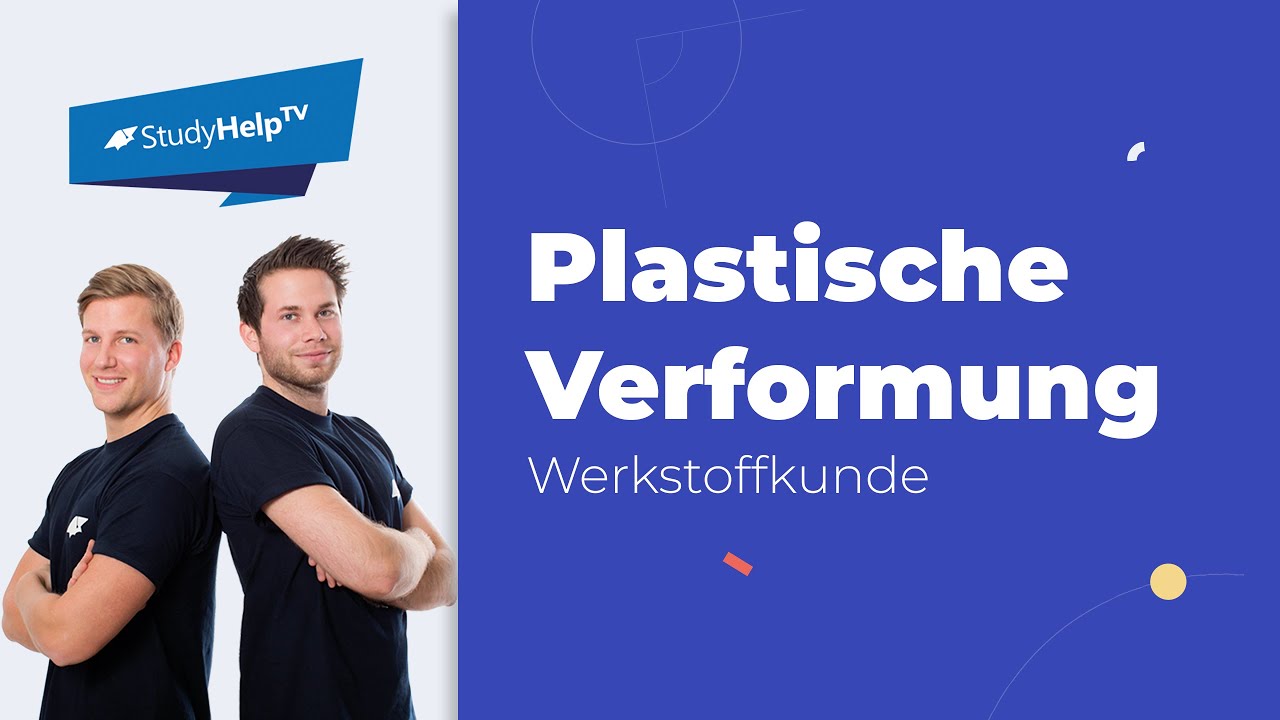 Plastische Verformung | StudyHelp