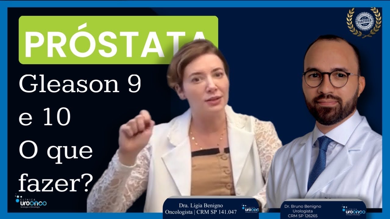 Tumor na Próstata de alto risco e com metástase.  Gleason 9 e 10. Como a Oncologia e Urologia atuam.