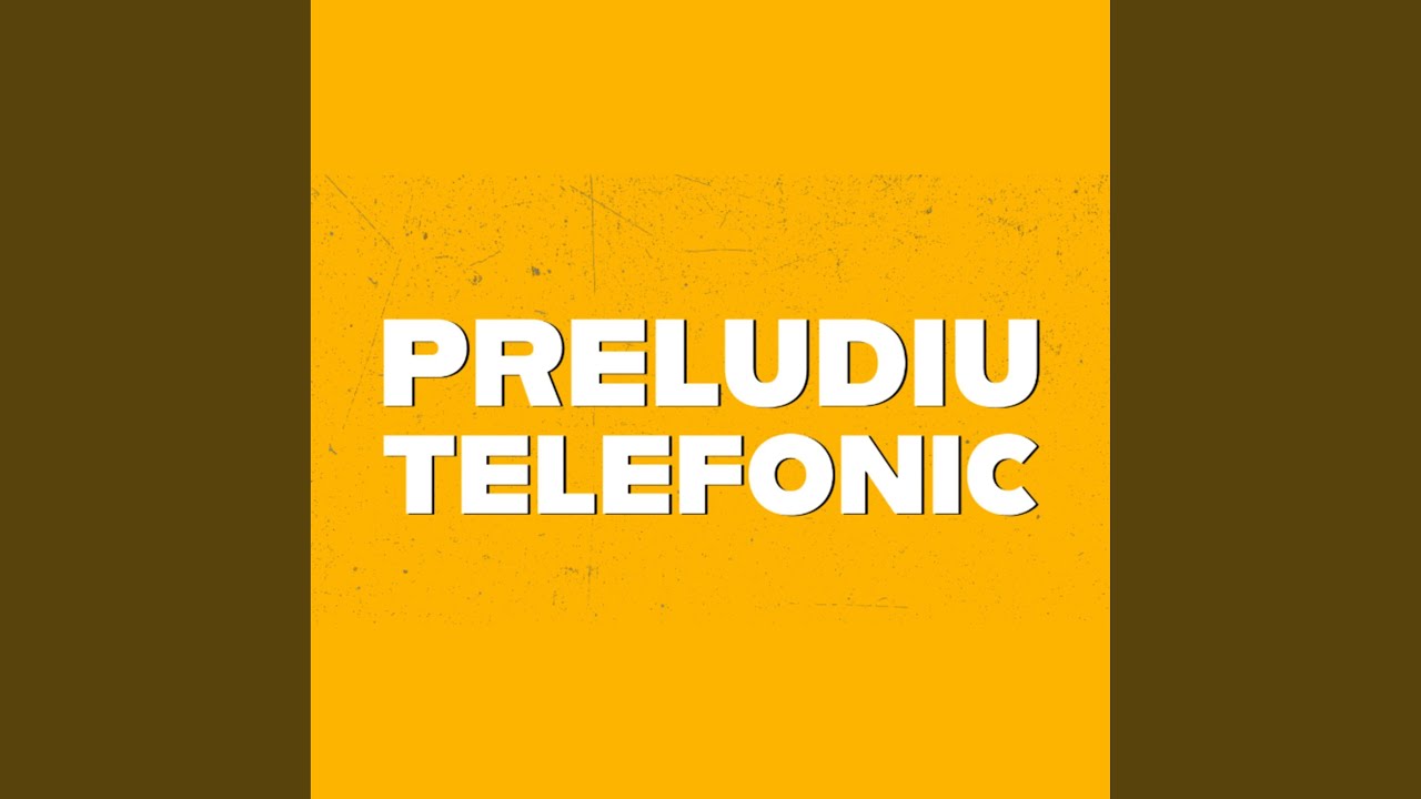 Preludiu telefonic