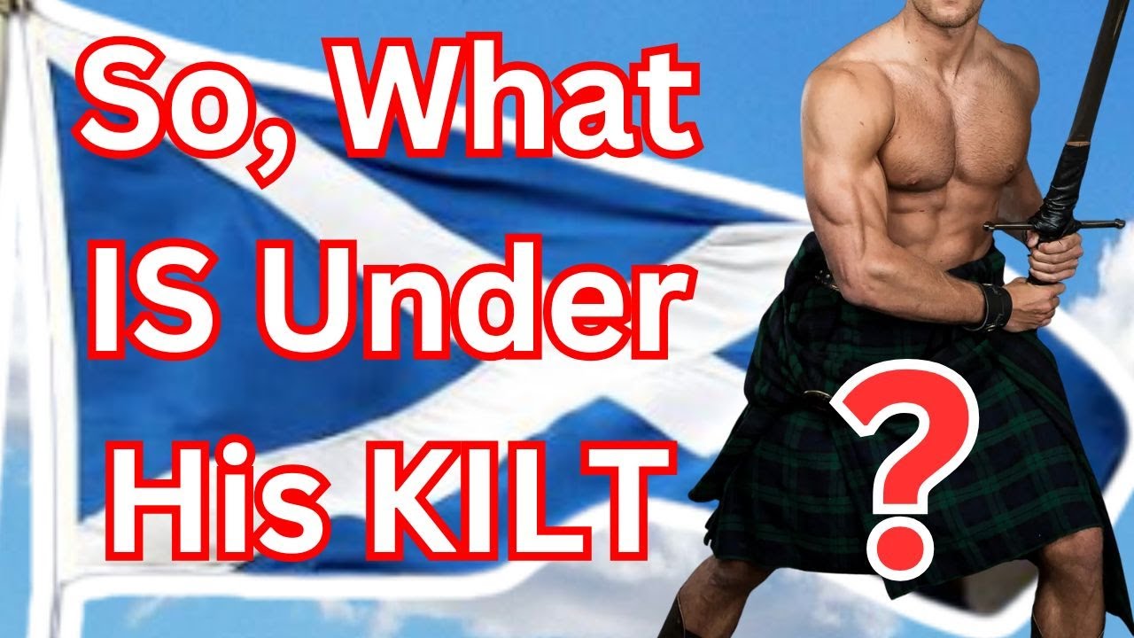 The Secret Is FINALLY Revealed - The Proper Way To Wear A Kilt
