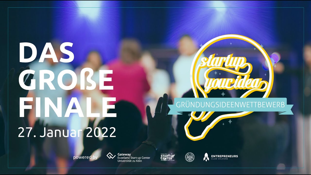Das Finale: „startup your idea“- Gründungsideenwettbewerb 2021 | Live