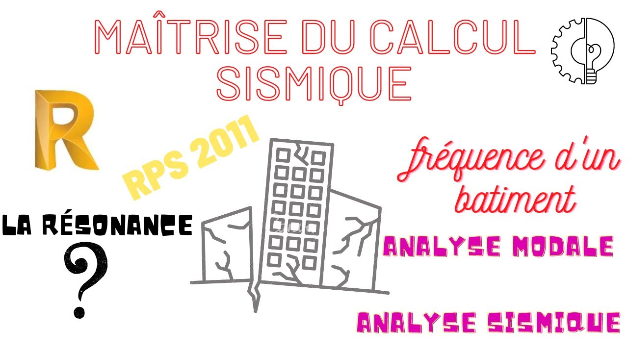 maîtrise du calcul sismique