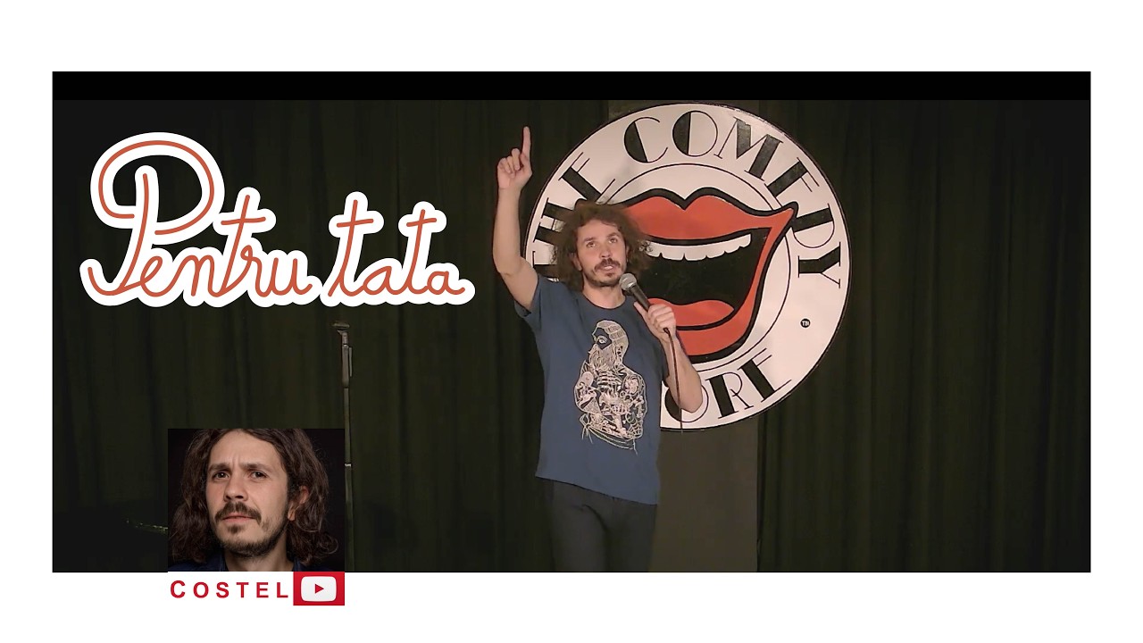 Pentru tata | Comedy Store | COSTEL Stand-up Comedy