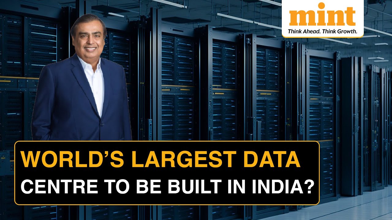 Behind Mukesh Ambani’s Plan to Build World’s Largest Data Centre in India
