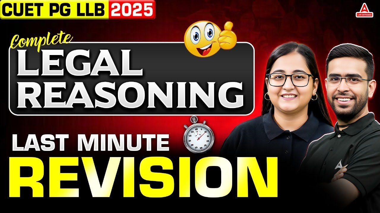 Final Revision 🔥 CUET PG LLB 2025 Complete Legal Reasoning In One Shot | ये कर लो बस ✅
