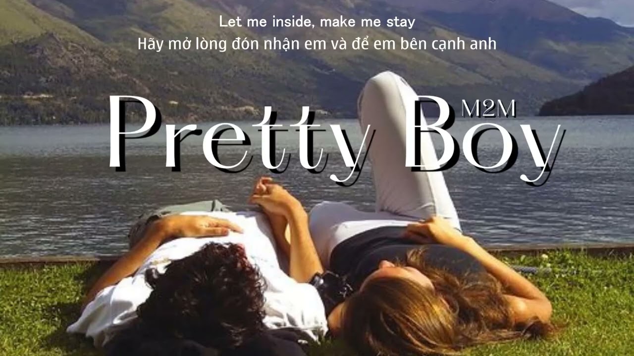 Vietsub | Pretty Boy - M2M | Lyrics Video