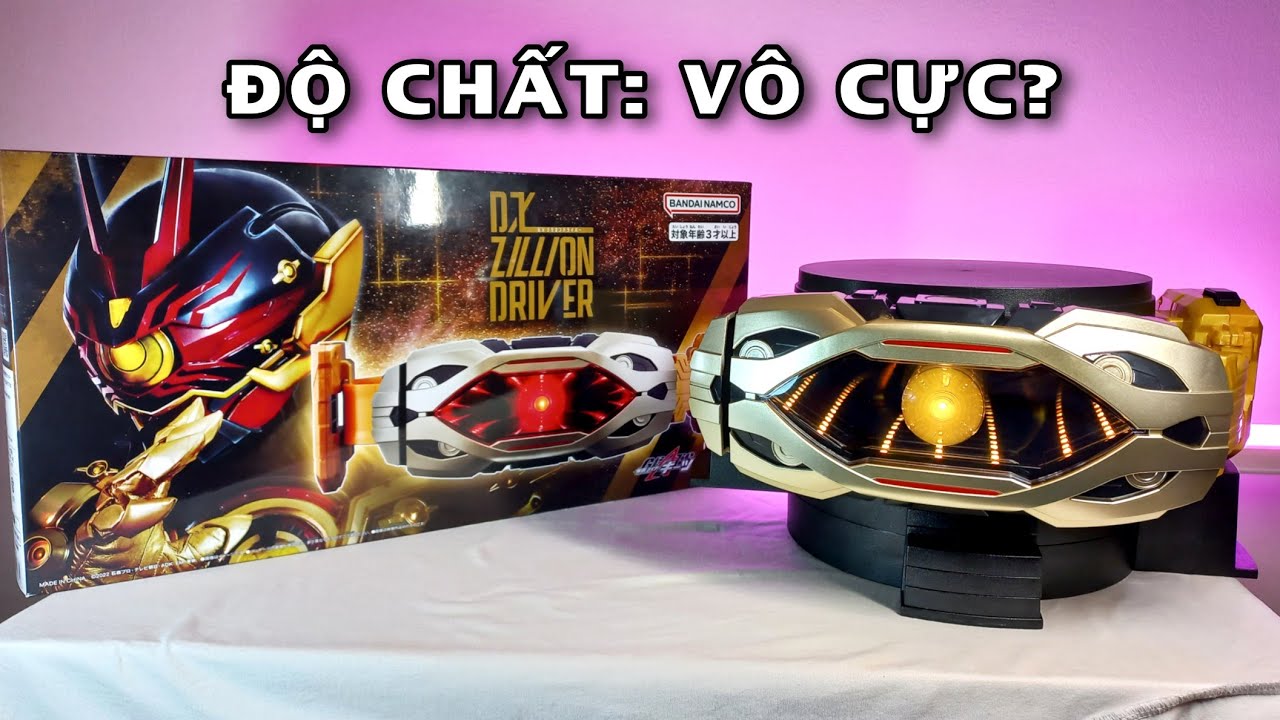 Review Dx Zillion Driver: Độ Chất Là Vô Hạn. Kamen Rider Geats ft. Regad Omega