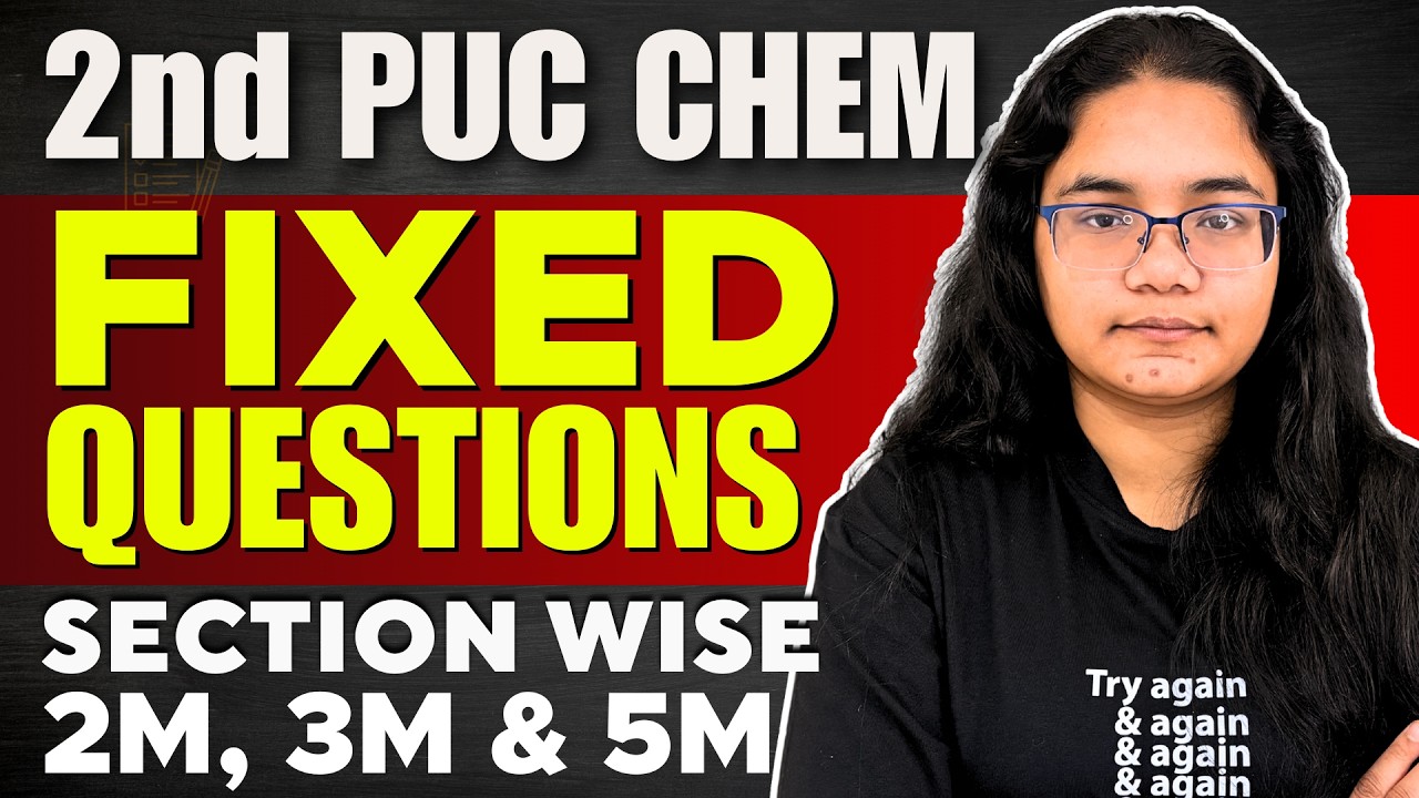 2nd PUC Chemistry 2, 3 and 5 Markers Questions for Final Exam 2026