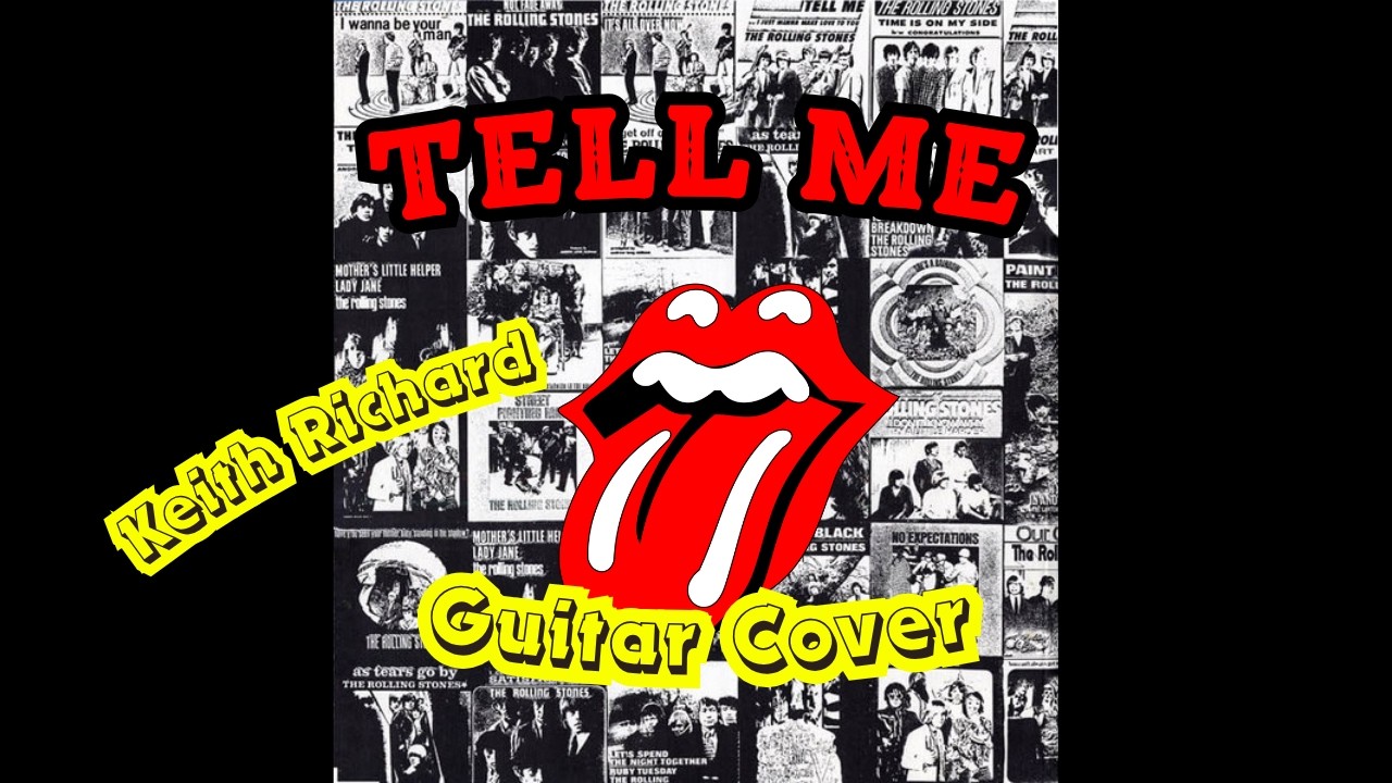 The Rolling Stones - Tell Me (Keith Richard Guitar Cover)