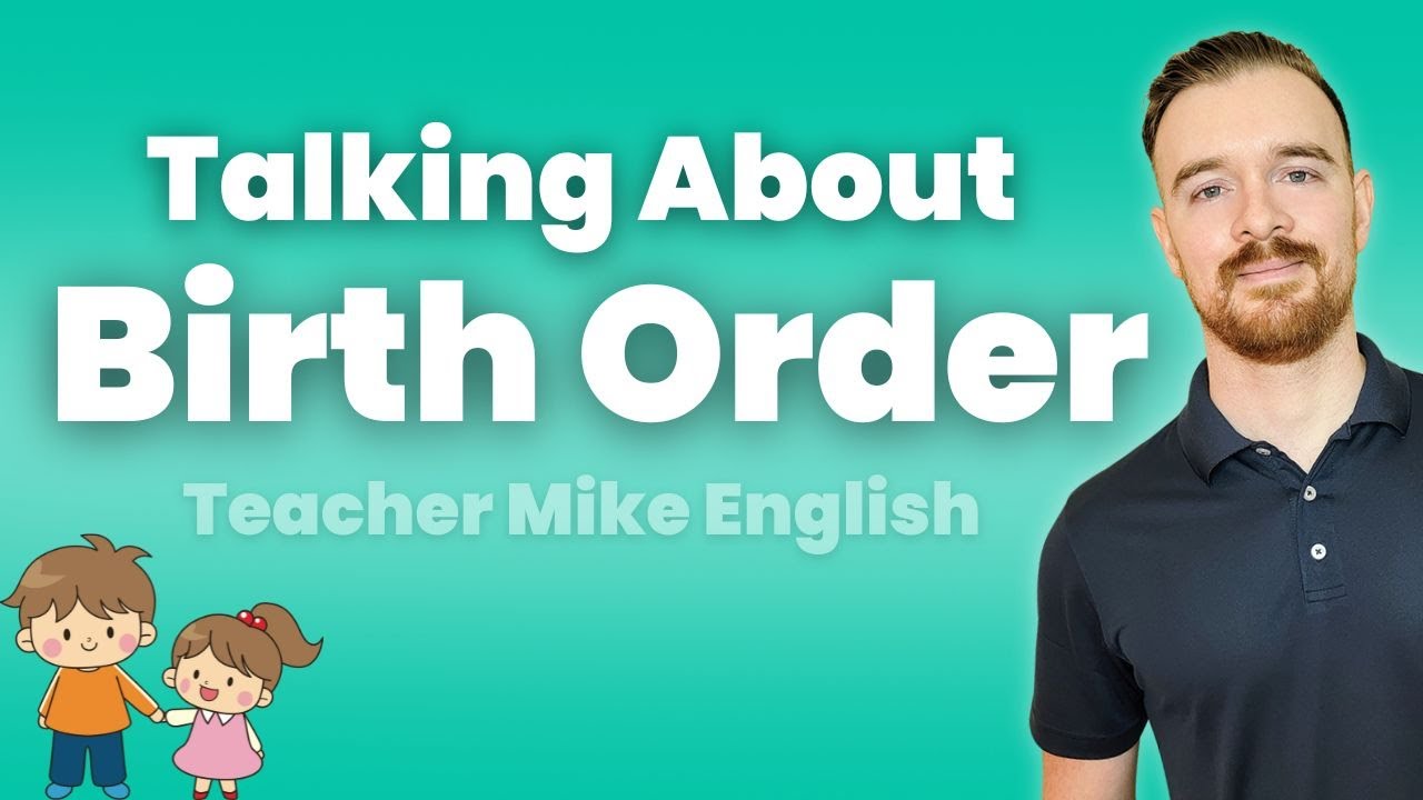 What is your birth order? (How to talk about BIRTH ORDER in English)