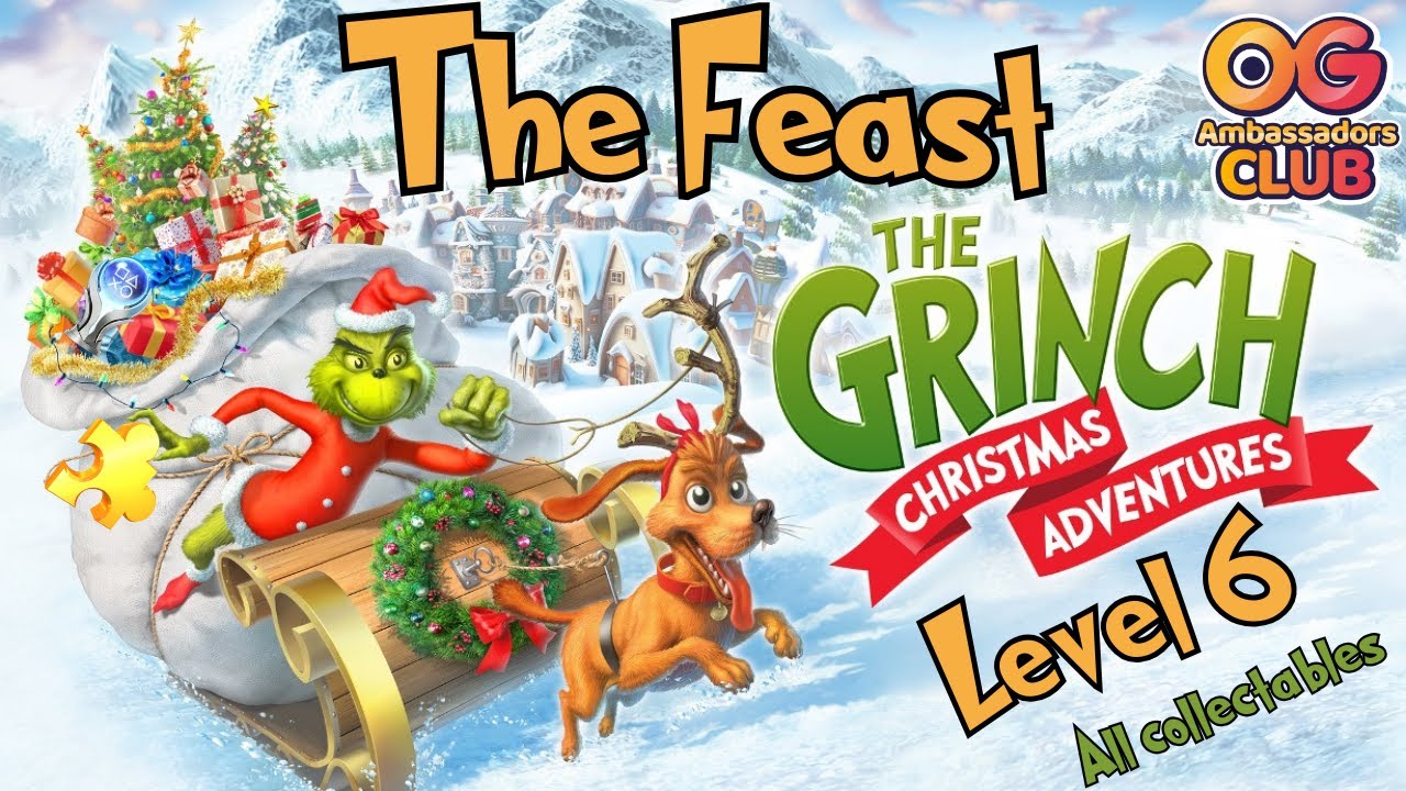 The Grinch-The Feast 100% Walkthrough Level 6