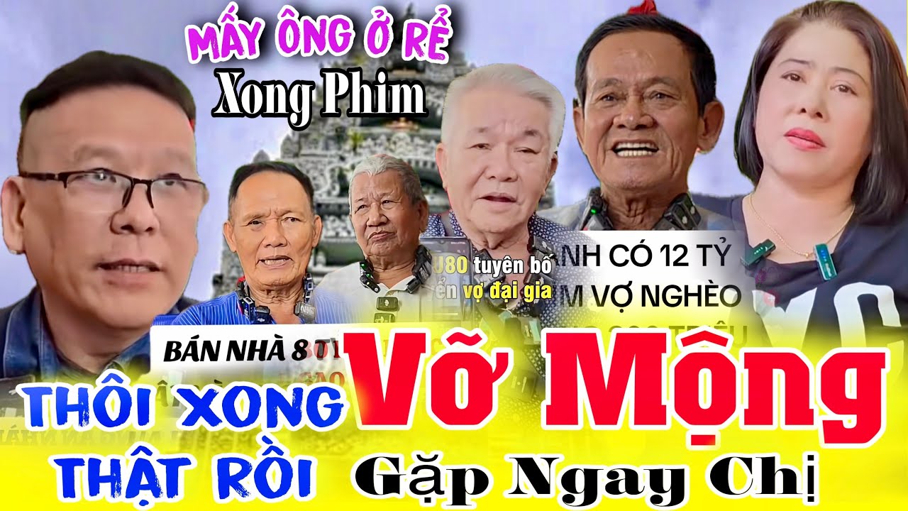 Mấy Ông Ngoại Muốn Ở Rể Nghe Bà Ngoại Lên Tuyển Chồng Nói Đi? U80 Tuyển Vợ Đòi Điều Kiện!?