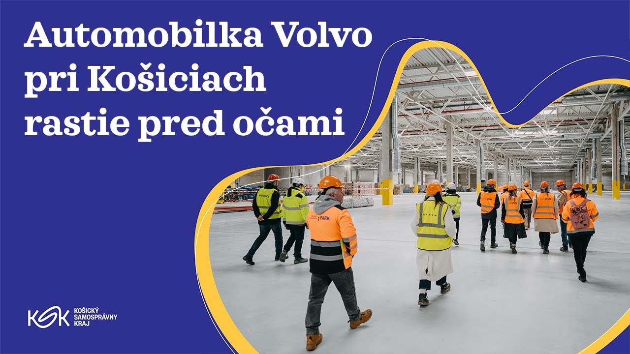 Automobilka Volvo pri Košiciach rastie pred očami