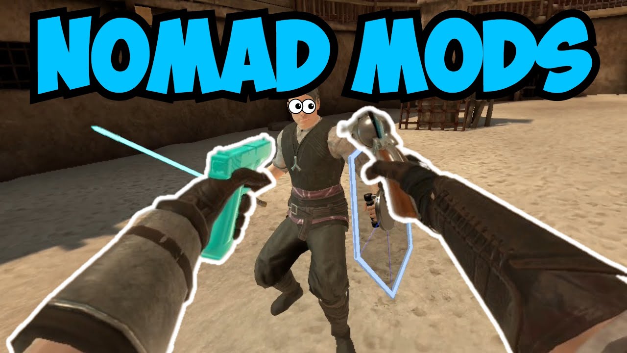 10 Nomad Mods You NEED (Quest 2 & Pico) | Blade & Sorcery: Nomad U12
