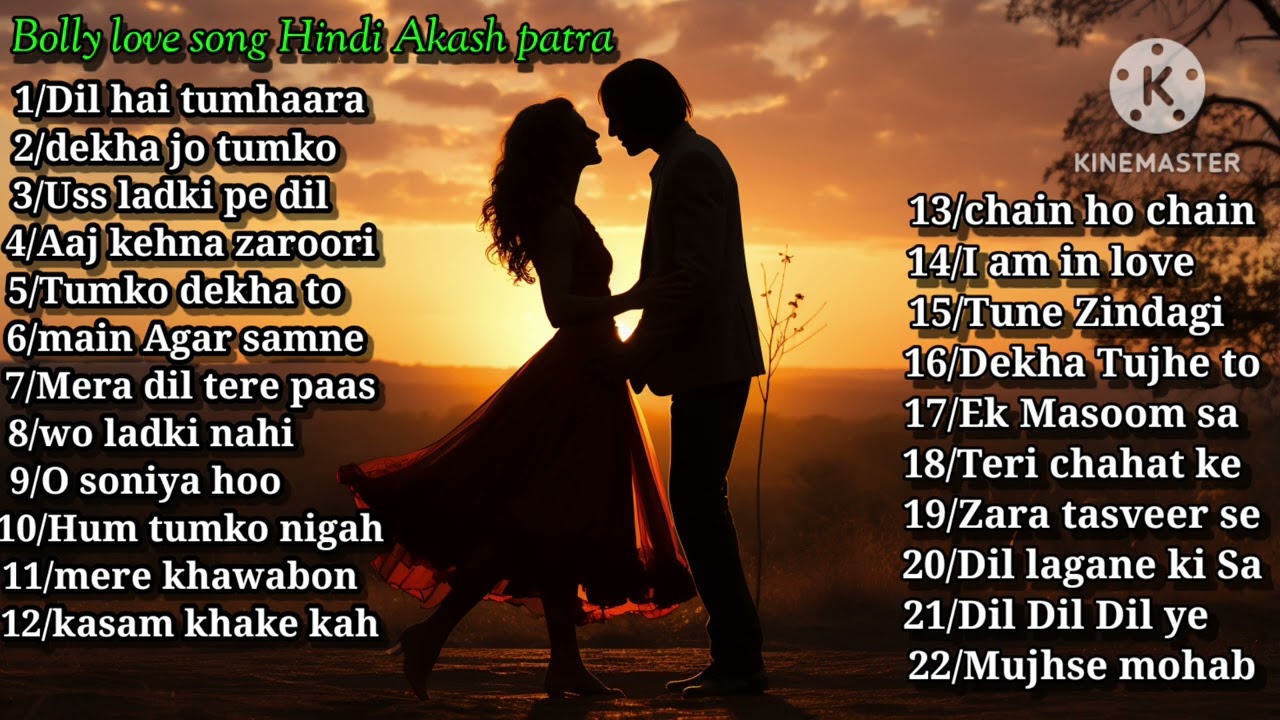 Hindi Bollywood love nonstop songs Akash patra Jamda 
