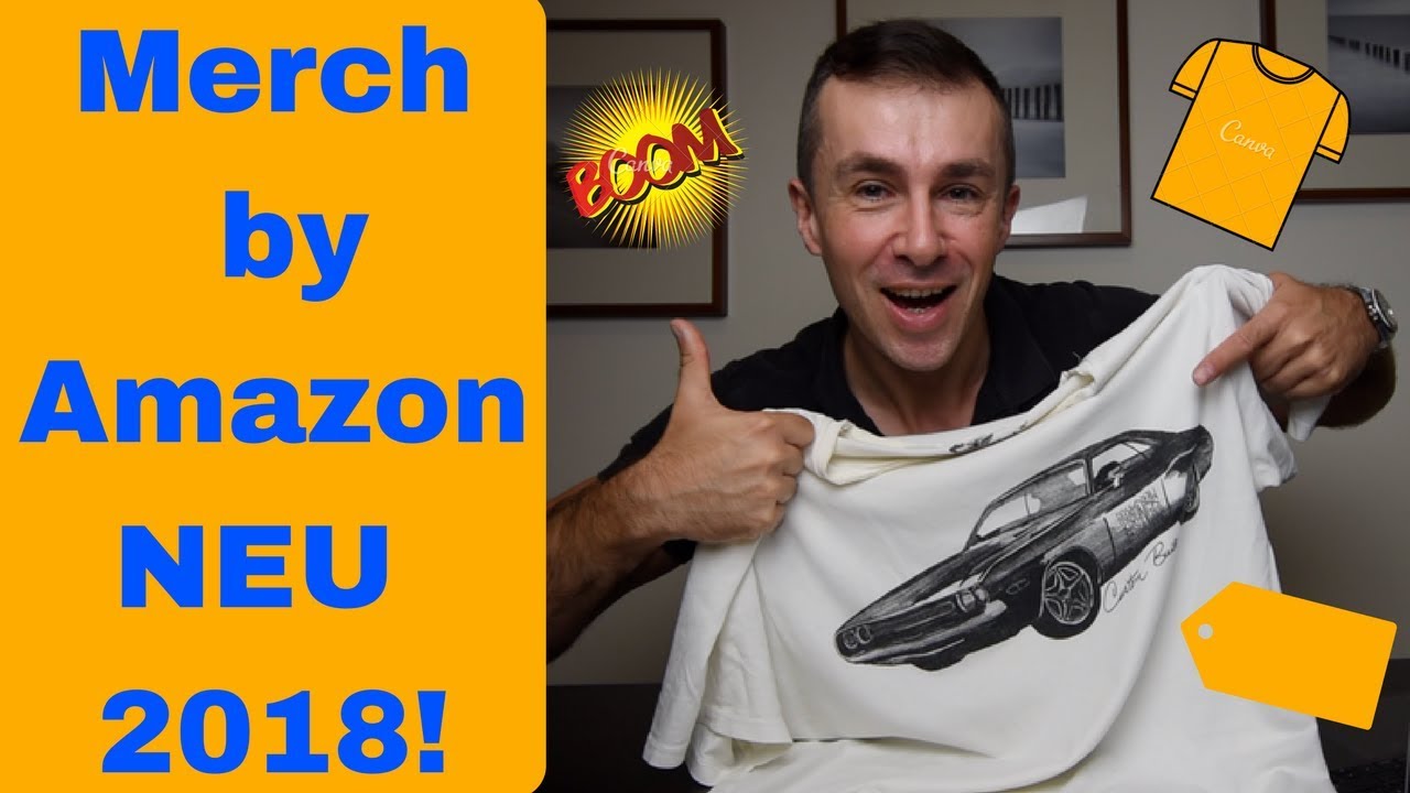 Merch by Amazon die Neuheit f&uuml;r Deutschland! Geld verdienen mit T-Shirt Designs