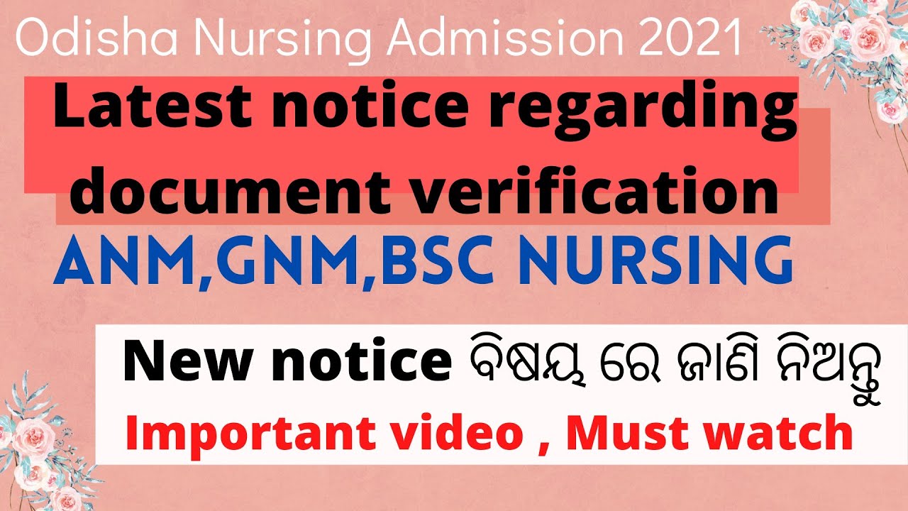 odisha nursing document verification 2021|odisha nursing admission 2021|bsc nursing odisha 2021