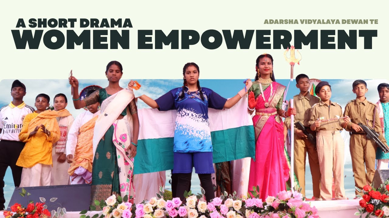 Women Empowerment- A Skit
