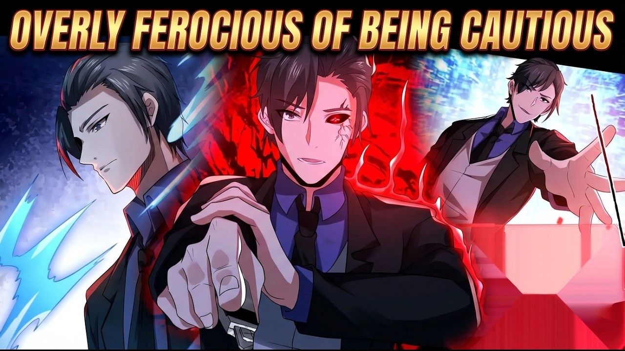 Overly Ferocious of Being Cautious| Chapter 1-206 | Cultivation Path