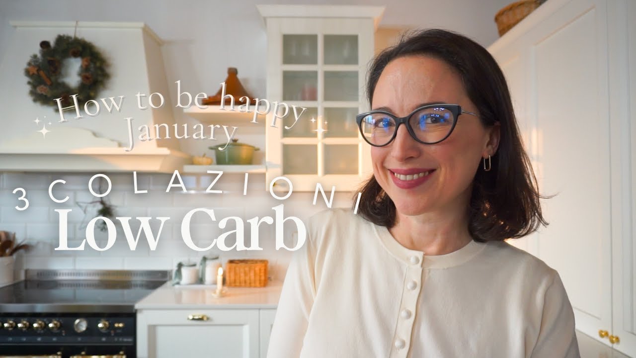 Come Essere Felici a Gennaio: 3 Colazioni Low Carb da Provare Subito!