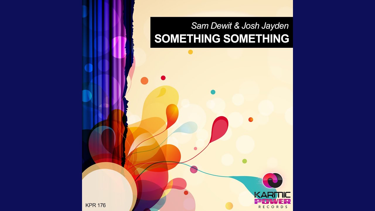Something Something (Radio Edit)