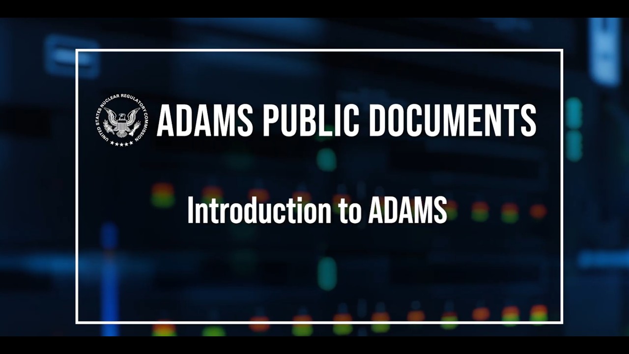 Введение в NRC ADAMS