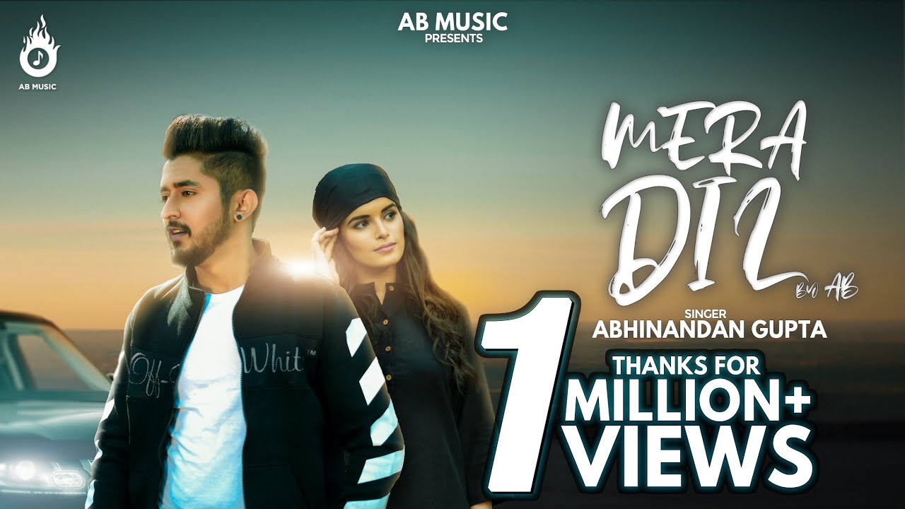 Mera Dil (Official Video) | Abhinandan Gupta A.B. | Ronn. A. | AB Music | Latest Punjabi Song 2020