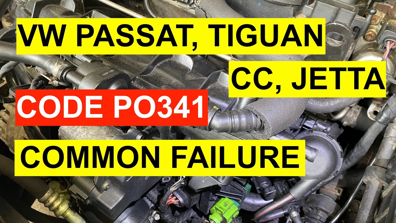 Диагностика кода P0341 на автомобилях VW Passat, Tiguan, CC, Jetta TSI/CCTA 2.0 Turbo 2009 года и...