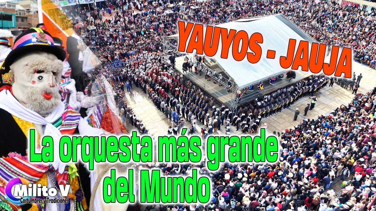 LA ORQUESTA MAS GRANDE DEL MUNDO (29 orquestas participaron en esta presentación, en Yauyos - Jauja)