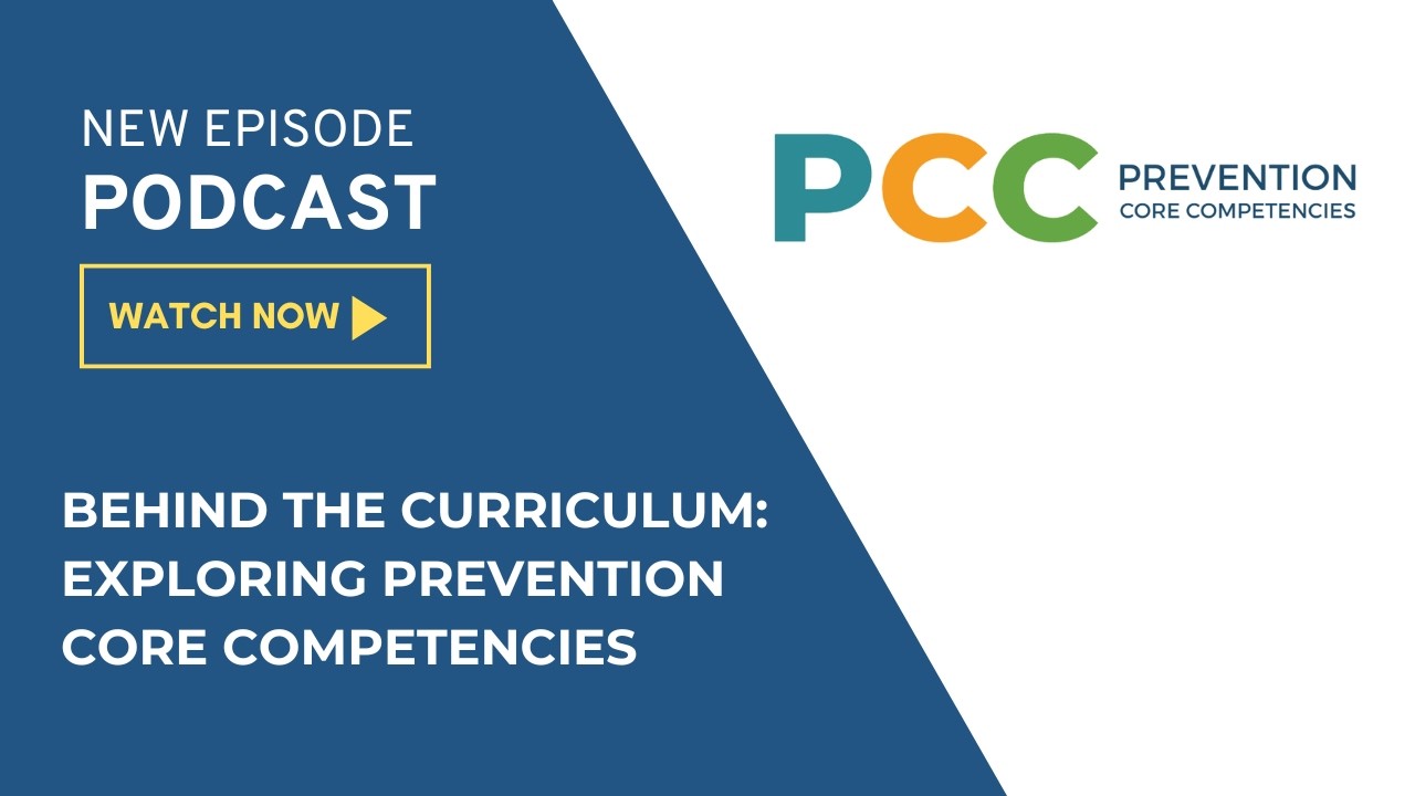 Behind the Curriculum  Exploring Prevention Core Competencies