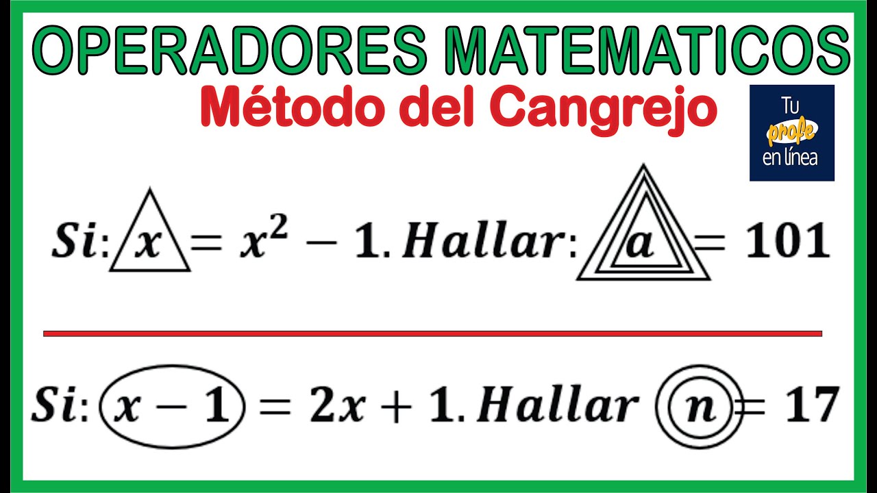 OPERADORES MATEMÁTICOS: Método del Cangrejo