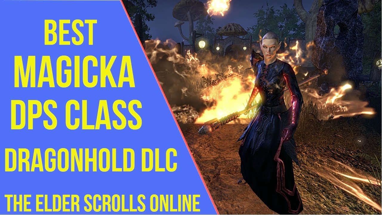 Best Magicka DPS Class ESO Dragonhold
