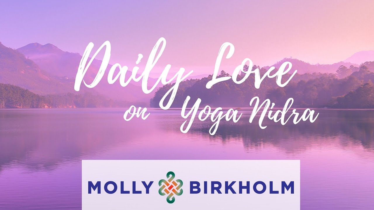 Daily Dose of Yoga Nidra Love!