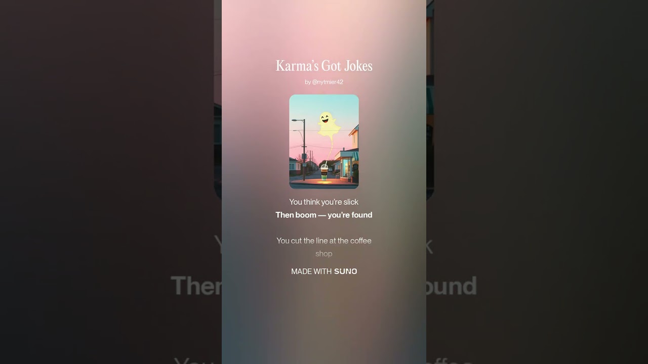 Karma’s Got Jokes