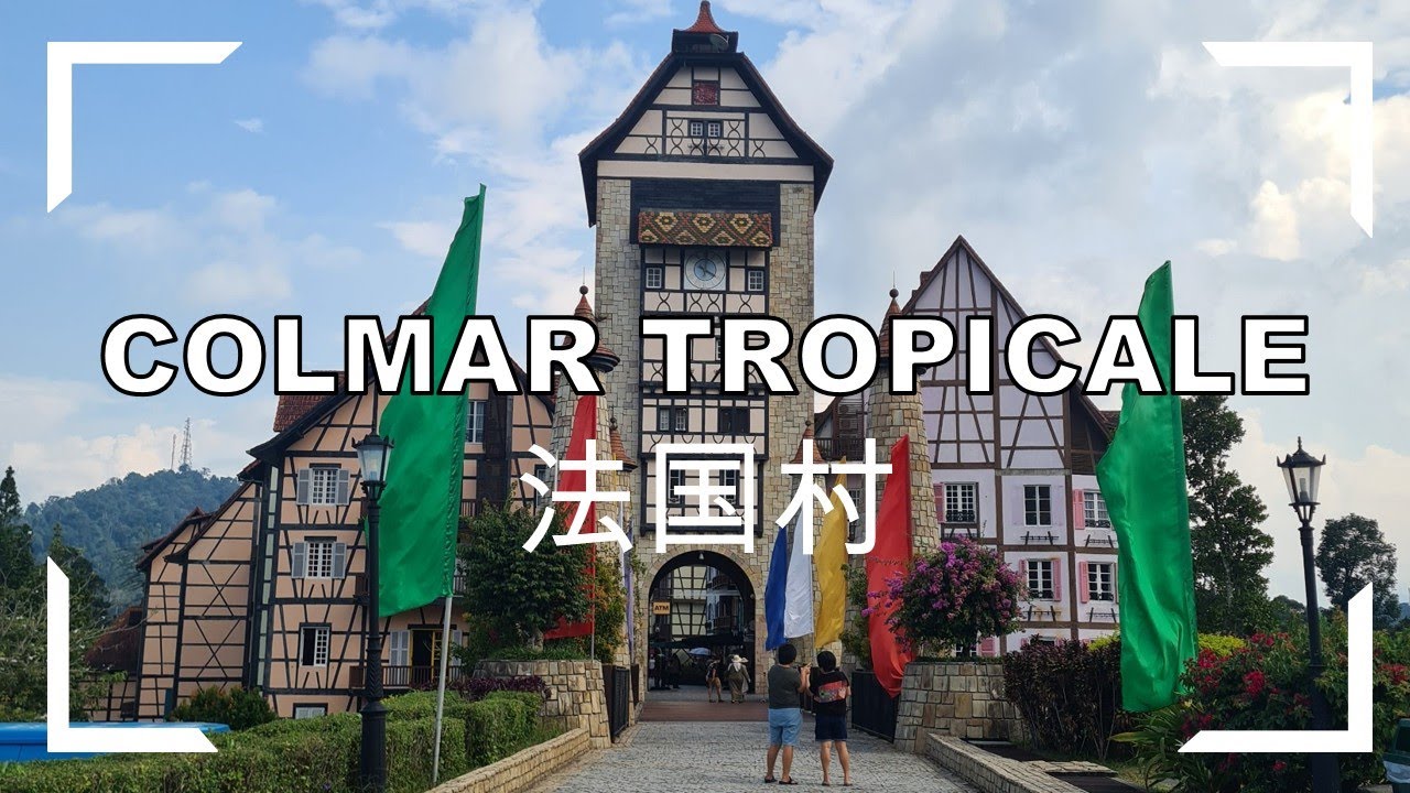 Colmar Tropicale Berjaya Hills Malaysia | French Village Resort + Japanese Village Travel Guide