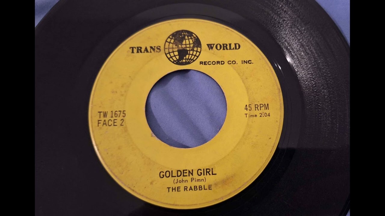 The Rabble - You Come On Too Strong/Golden Girl (Single, 1967)