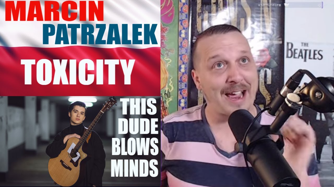 BEST ACOUSTIC GUITARIST | MARCIN PATRZALEK - TOXICITY | SOAD COVER | TOMTUFFNUTS REACTION CHANNEL