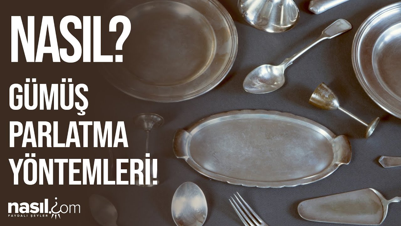 GÜMÜŞ NASIL PARLATILIR? İŞTE EVDE PRATİK GÜMÜŞ PARLATMA YÖNTEMLERİ! #gümüş #parlatma #nasıl #pratik