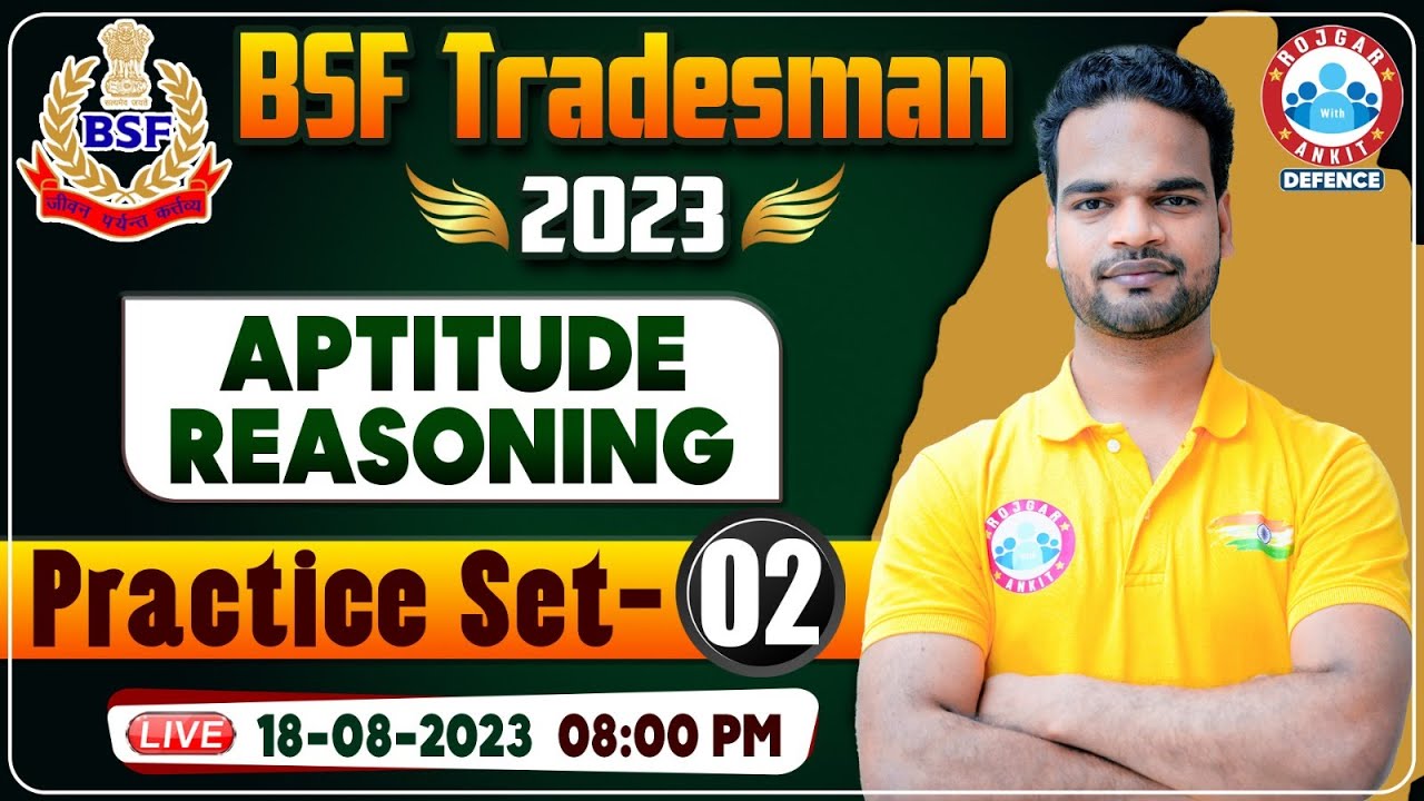 BSF Tradesman 2023, BSF Aptitude Reasoning Practice Set 02, BSF Reasoning PYQs By Shivam Sir